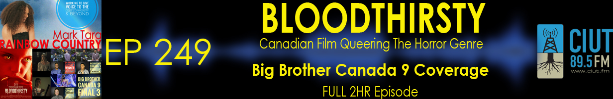 Mark Tara Archives Episode 249 Bloodthirsty New Canadian Film Queering The Horror Genre